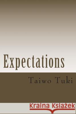 Expectations: Phrases from my father 