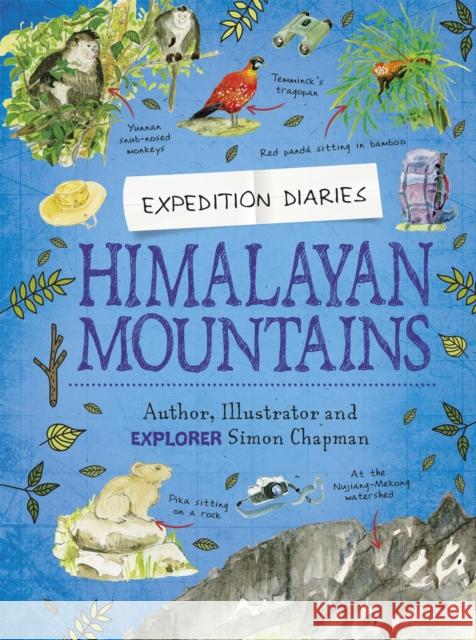 Expedition Diaries: Himalayan Mountains CHAPMAN  SIMON 9781445156798 FRANKLIN WATTS - książka