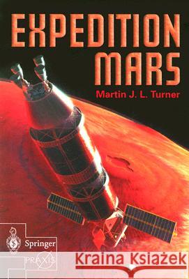 Expedition Mars Martin J.L. Turner 9781852337353 Springer London Ltd - książka