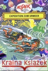 Expedition zum Urmeer : Die Digedags entdecken in einem urzeitlichen Meer erste Spuren des Lebens Hegen, Hannes   9783730217771 Buchverlag Junge Welt - książka