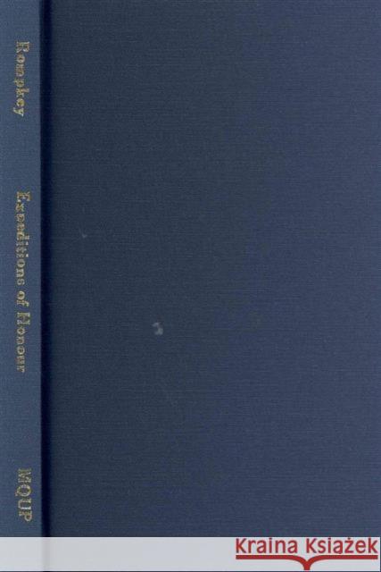 Expeditions of Honour: The Journal of John Salusbury in Halifax, Nova Scotia, 1749-53 John Salusbury, Ronald Rompkey 9780773538696 McGill-Queen's University Press - książka