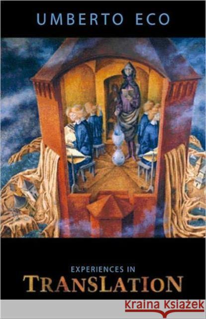 Experiences in Translation Umberto Eco Alastair McEwen 9780802096142 University of Toronto Press - książka