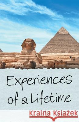 Experiences of a Lifetime Donald Brown 9781973653660 WestBow Press - książka