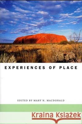 Experiences of Place Mary N. MacDonald 9780945454380 Study of World Religions Harvard Divinity Sch - książka