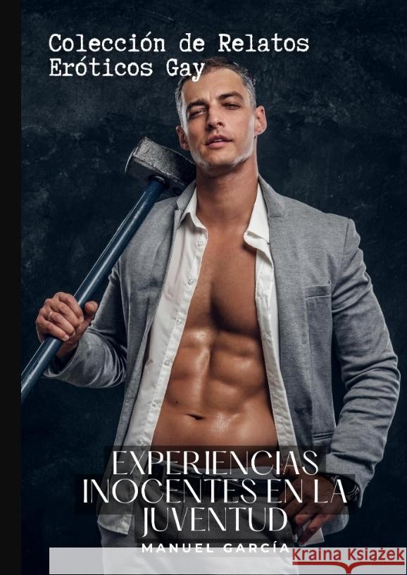 Experiencias Inocentes en la Juventud García, Manuel 9783384018632 Manuel García BR - książka