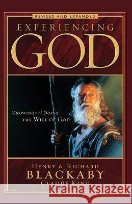 Experiencing God Revised and Expanded: Knowing and Doing the Will of God Henry Blackaby Richard Blackaby Claude King 9781594152696 Christian Large Print - książka