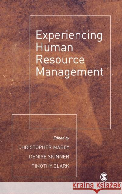 Experiencing Human Resource Management  9780761951162 SAGE Publications Ltd - książka