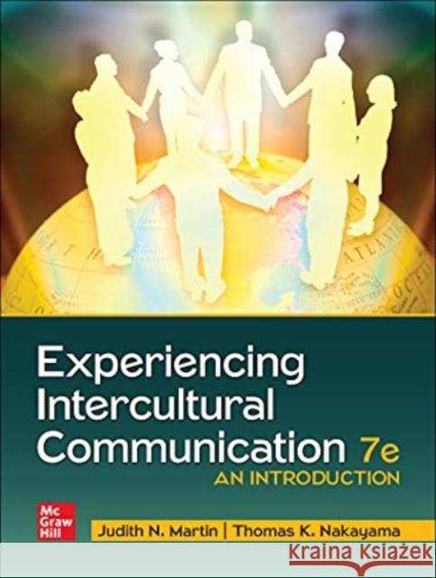 Experiencing Intercultural Communication: An Introduction Thomas Nakayama 9781260837445 McGraw-Hill Education - książka