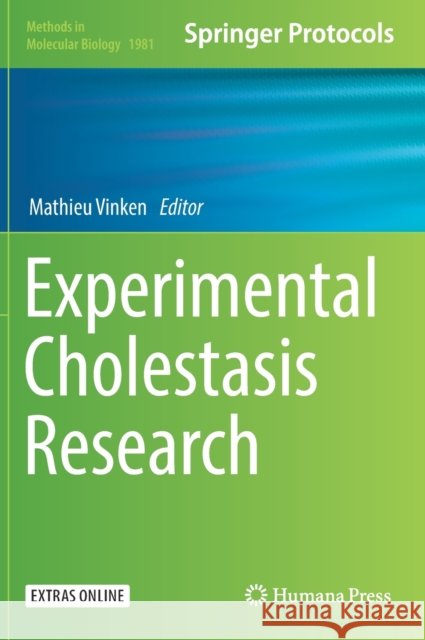 Experimental Cholestasis Research Mathieu Vinken 9781493994199 Humana Press - książka