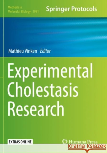 Experimental Cholestasis Research Mathieu Vinken 9781493994229 Humana - książka