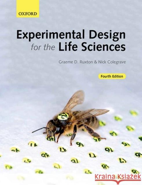 Experimental Design for the Life Sciences Graeme D. Ruxton 9780198717355 Oxford University Press - książka