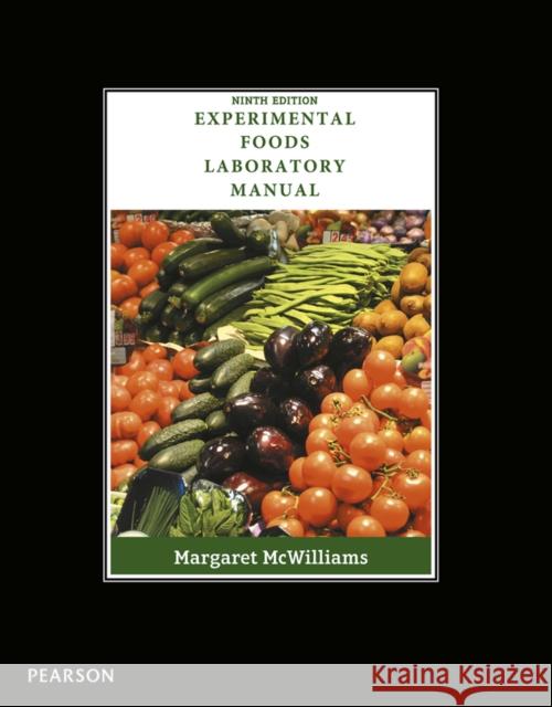 Experimental Foods Margaret McWilliams 9780134204611 Pearson Education (US) - książka