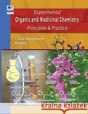 Experimental Organic & Medicinal Chemistry: Principles & Practice N Swathi Ananda Kumar  9789352300792 Pharma Med Press - książka