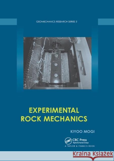Experimental Rock Mechanics Kiyoo Mogi 9780367390006 CRC Press - książka
