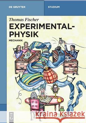 Experimentalphysik Fischer, Thomas 9783110602296 de Gruyter - książka