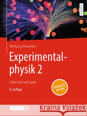 Experimentalphysik 2: Elektrizit?t Und Optik Wolfgang Demtr?der 9783662691502 Springer Spektrum - książka