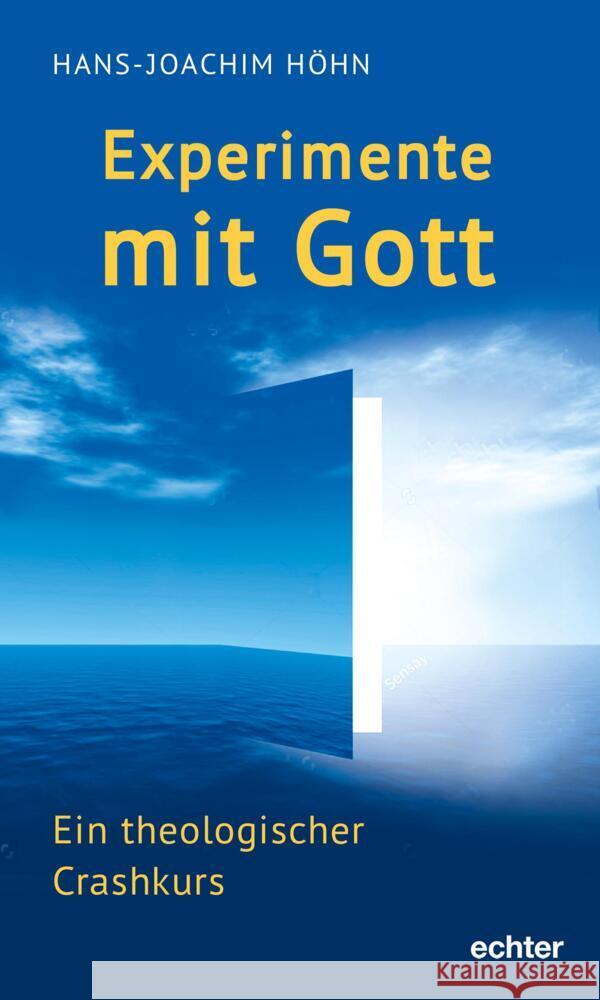 Experimente mit Gott Höhn, Hans-Joachim 9783429056032 Echter - książka