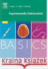 Experimentelle Doktorarbeit Joppien, Saskia Maier, Sarah L. Wendling, Danielle 9783437426964 Elsevier, München - książka