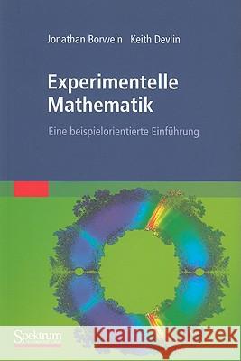 Experimentelle Mathematik: Eine Beispielorientierte Einführung Girgensohn, Roland 9783827426611 Not Avail - książka
