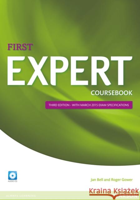 Expert First 3rd Edition Coursebook with CD Pack Bell Jan Gower Roger 9781447962007 Pearson Education Limited - książka