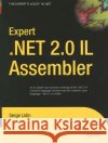 Expert .Net 2.0 Il Assembler Serge Lidin 9781590596463 Apress