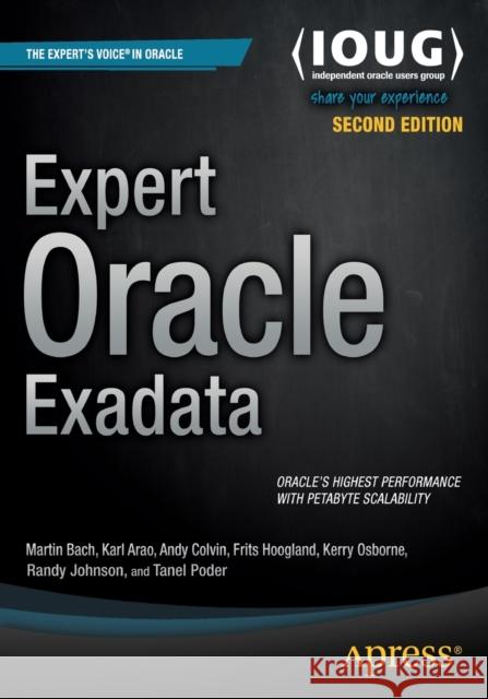 Expert Oracle Exadata Randy Johnson K. Osborne Thomas C. Poder 9781430262411 APress - książka