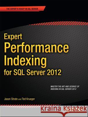 Expert Performance Indexing for SQL Server 2012 Jason Strate 9781430237419  - książka