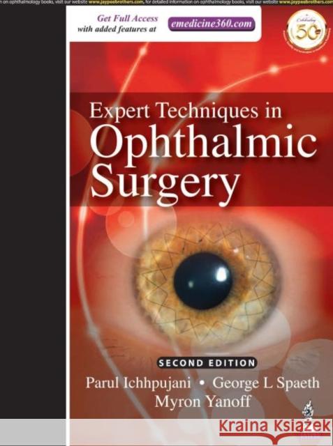 Expert Techniques in Ophthalmic Surgery Parul Ichhpujani 9789352709748 Jp Medical Ltd - książka