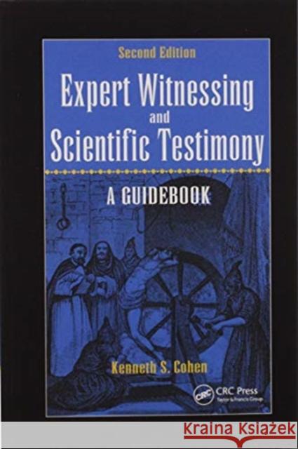 Expert Witnessing and Scientific Testimony: A Guidebook, Second Edition Kenneth S. Cohen 9780367598723 Routledge - książka