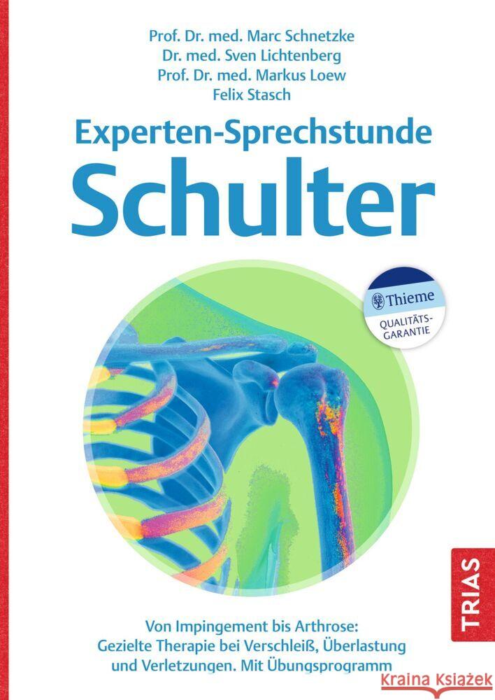 Experten-Sprechstunde Schulter Schnetzke, Marc, Lichtenberg, Sven, Loew, Markus 9783432117294 Trias - książka