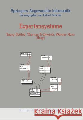 Expertensysteme Georg Gottlob Thomas Fra1/4hwirth Werner Horn 9783211822210 Springer - książka