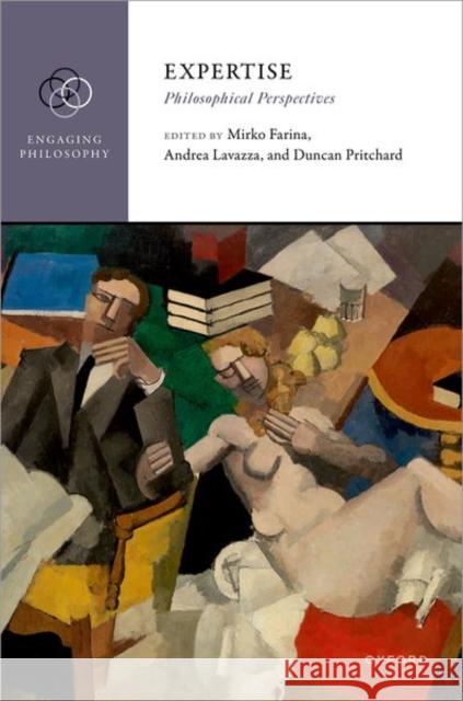 Expertise: Philosophical Perspectives  9780198877301 OUP OXFORD - książka