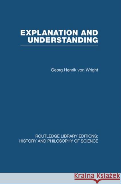 Explanation and Understanding Henrik Vo Georg 9780415470216 Routledge - książka