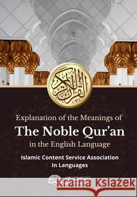 Explanation of the meanings of the Noble Quran in the English Language Rowad Translation Center Islamic Content Service I 9788119024544 Noble Quran Encyclopedia - książka