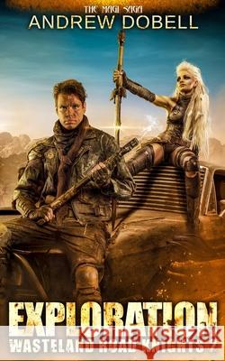 Exploration Andrew Dobell 9781983958397 Createspace Independent Publishing Platform - książka