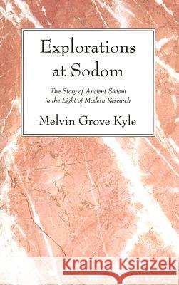 Explorations at Sodom Kyle, Melvin Grove 9781556354502 Wipf & Stock Publishers - książka