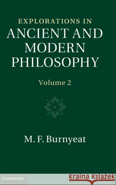 Explorations in Ancient and Modern Philosophy Myles Burnyeat 9780521750738 Cambridge University Press - książka