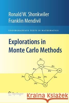 Explorations in Monte Carlo Methods  9781489983794 Not Avail - książka
