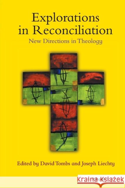 Explorations in Reconciliation: New Directions in Theology David Tombs 9781032099842 Routledge - książka