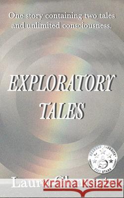 Exploratory Tales Laura Clementz 9781734049763 Bright Communications LLC - książka