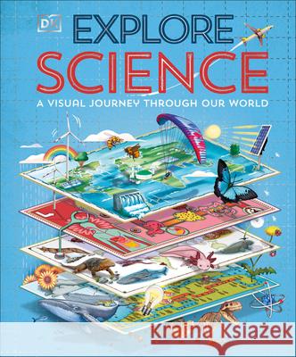 Explore: Science: A Collection of Maps and Diagrams That Explain the World DK 9780593971918 DK Publishing (Dorling Kindersley) - książka