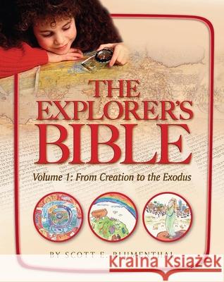 Explorer's Bible, Vol 1: From Creation to Exodus Behrman House 9780874417920 Behrman House Publishing - książka