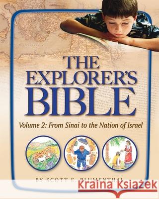 Explorer's Bible, Vol 2: From Sinai to the Nation of Israel Behrman House 9780874417937 Behrman House Publishing - książka