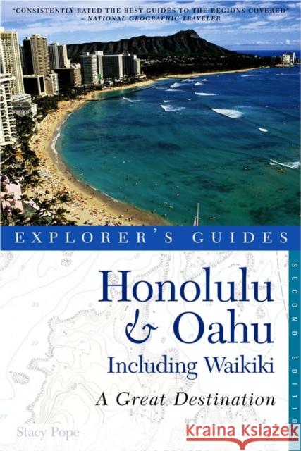 Explorer's Guide Honolulu & Oahu: A Great Destination Stacy Pope 9781581571226 Countryman Press - książka