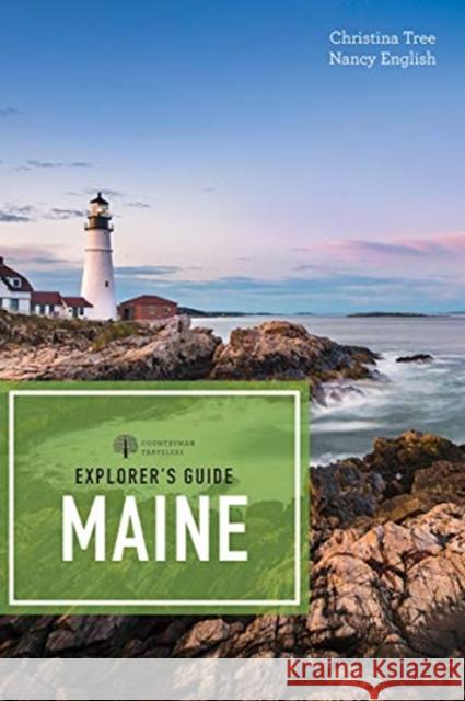 Explorer's Guide Maine Nancy English Christina Tree 9781682683095 Countryman Press - książka