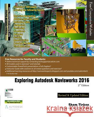 Exploring Autodesk Navisworks 2016, 3rd Edition Prof Sham Tickoo Purdu 9781942689089 Cadcim Technologies - książka