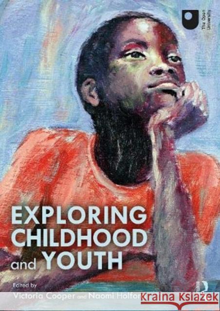 Exploring Childhood and Youth Victoria Cooper Naomi Holford 9780367485443 Routledge - książka