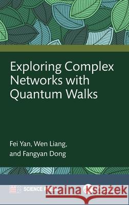 Exploring Complex Networks with Quantum Walks Fangyan Dong 9781041153849 CRC Press - książka