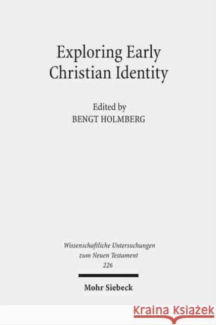 Exploring Early Christian Identity Bengt Holmberg 9783161496745 Mohr Siebeck - książka