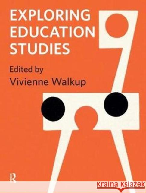 Exploring Education Studies Vivienne Walkup 9781138432062 Routledge - książka